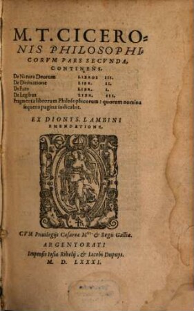 M. T. Ciceronis Philosophicorvm Librorvm Pars ..., 2. Philosophicorvm Pars ...