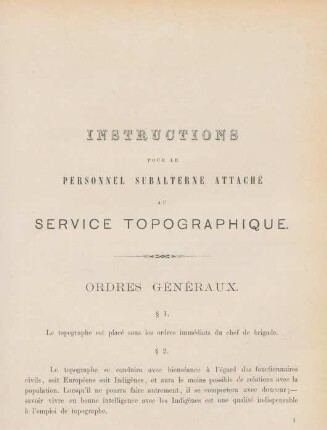 Instructions pour le personnel subalterne attaché au Service Topographique