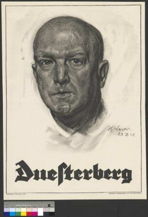 Wahlplakat der DNVP zur Reichspräsidentenwahl am 13. März 1932 für den Kandidaten [Theodor] Duesterberg
