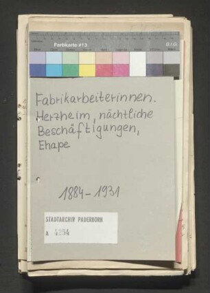 Fabrikarbeiterinnen. Herzheim, nächtliche Beschäftigung, Ehape