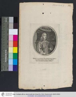 Ferdinandus Franciscus Ferdinandi III. Imperatoris Aug. Filius Rex Bohemiæ Archidux Austriæ