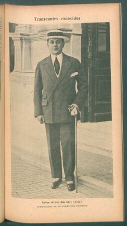 Señor Atilio Barilari (hijo), introductor de Diplomáticos Interino - [Retrato] : Transeúntes conocidos