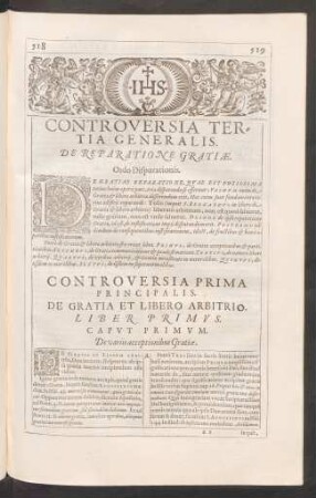 Controversia Tertia Generalis. De Reparatione Gratiae ... Controversia Prima Principalis. De Gratia Et Libero Arbitrio.