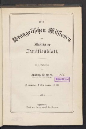 9.1903: Die Evangelischen Missionen : ill. Familienbl. : Zeitschr. d. Deutschen Evangelischen Missions-Hilfe