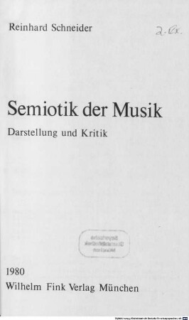 Semiotik der Musik : Darstellung und Kritik