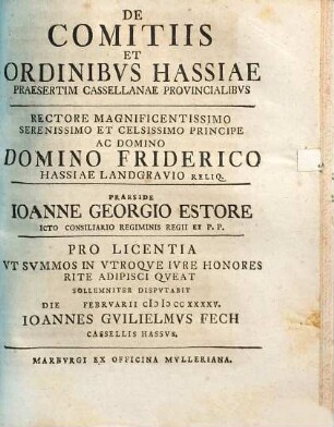 De Comitiis Et Ordinibvs Hassiae Praesertim Cassellanae Provincialibvs