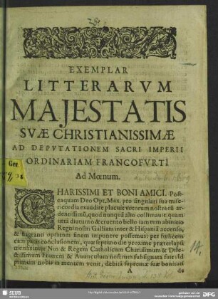 Exemplar litterarum Maiestatis Suae Christianissimae ad deputationem Sacri Imperii ordinariam Francofurti Ad Moenum
