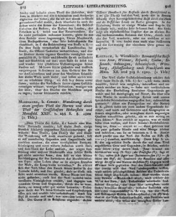 Eisenach, b. Wittekindt: Romantische Reise von Jena, Weimar, Erfurth, Gotha, Eisenach, Salzungen, Schweinfurth, Würzburg, Aschaffenburg nach Frankfurth am Main. XII. und 308 S. 1802.