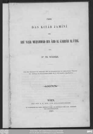 Über das Kitâb Jamînî des Abû Naṣr Muḥammad Ibn ʿAbd al Ǵabbâr Al ʿUtbi
