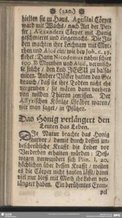 Das Honig verlängert den Leuten das Leben