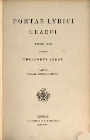 Poetae lyrici graeci : recensuit Theodorus Bergk, 1