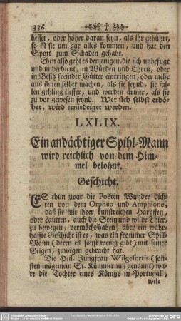 LXLIX. Ein andächtiger Spihl-Mann wird reichlich von dem Himmel belohnt. Geschicht
