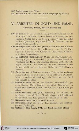 VI. Arbeiten in Gold und Email: Schmuck, Dosen, Fächer, Nippes etc. (Nr. 509-557)