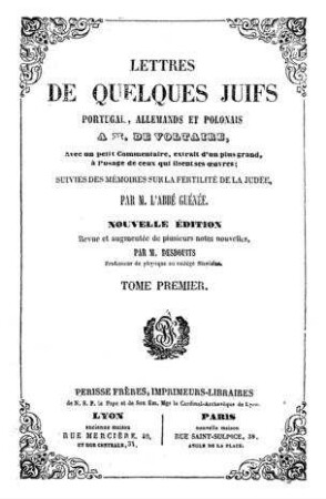 In: Lettres de quelques Juifs portugais, allemands et polonais, à M. de Voltaire ; Band 1