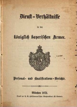 Dienst-Verhältnisse in der königlich bayerischen Armee. 5