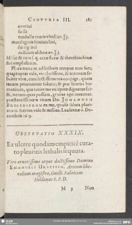 Observatio XXXIX. Ex ulcere quodam empiricè curato pleuritis lethalis sequuta