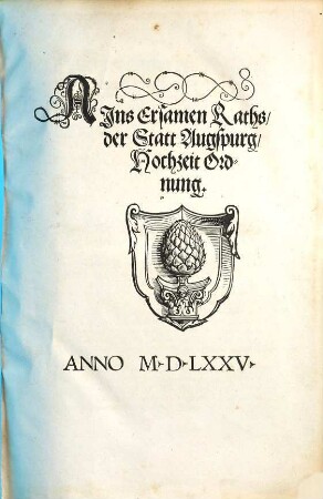 Ains Ersamen Raths, der Statt Augspurg, Hochzeit Ordnung