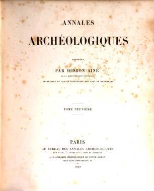 Annales archéologiques. 9. 1849