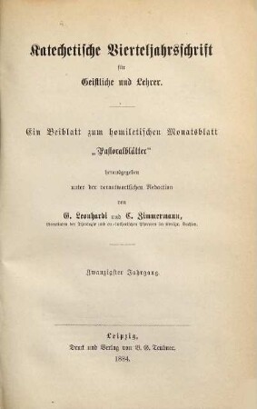 Katechetische Vierteljahrsschrift für Geistliche und Lehrer. 20. 1884