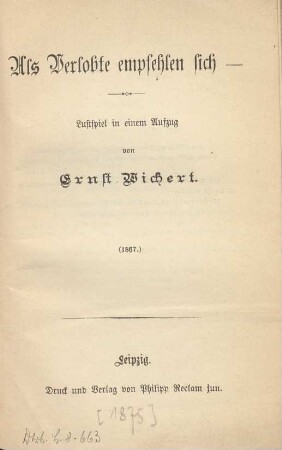 Als Verlobte empfehlen sich : Lustspiel in einem Aufzug