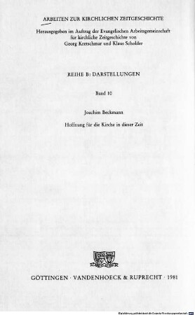 Hoffnung für die Kirche in dieser Zeit : Beiträge zur kirchlichen Zeitgeschichte 1946 - 1974