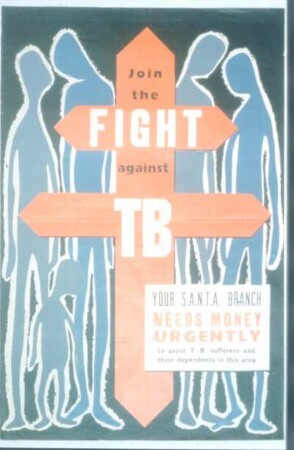 Plakat. Mach mit beim Kampf gegen die Tuberkulose. Südafrika