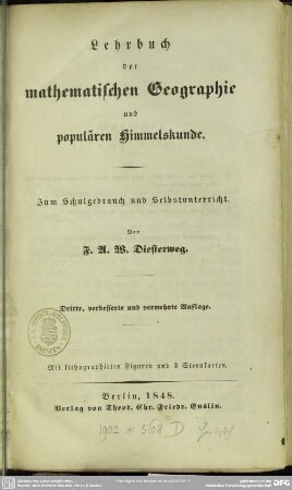 Lehrbuch der mathematischen Geographie und populären Himmelskunde : zum Schulgebrauch und Selbstunterricht