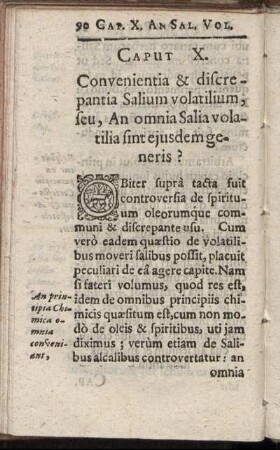Caput X. Convenientia & discrepantia Salium volatilium, seu, An omnia Salia volatilia sint ejusdem generis?