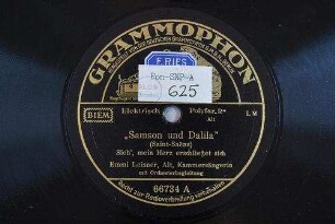 "Samson und Dalila" : Sieh', mein Herz erschließet sich / (Saint-Saëns)