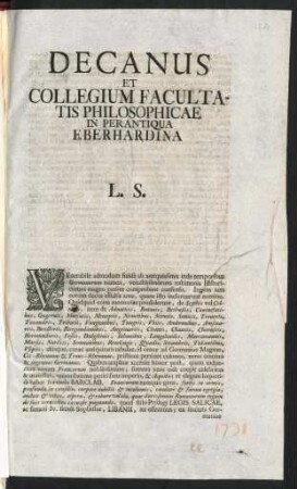 Decanus Et Collegium Facultatis Philosophicae In Perantiqua Eberhardina L. S.