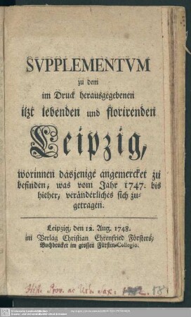 SVPPLEMENTUM zu dem im Druck herausgegebenen itzt lebenden und florierenden Leipzig, ...