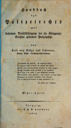 Handbuch des Polizeirechts : mit besondrer Berücksichtigung der im Königreiche Sachsen geltenden Polizeigesetze, 1. Sicherheitspolizei im weitesten Sinne