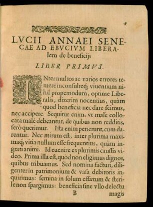 Lucii Annaei Senecae Ad Ebucium Liberalem de beneficiis Liber Primus.