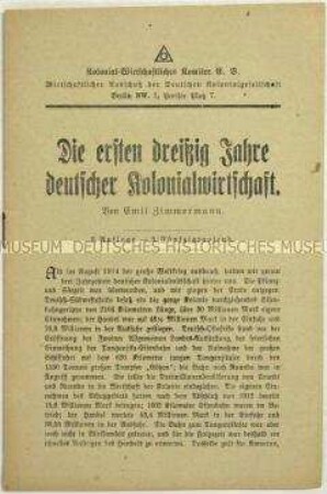 Schrift von Emil Zimmermann mit einem Rückblick auf 30 Jahre deutsche Kolonialwirtschaft und deren Unverzichtbarkeit für Deutschland