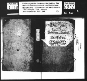 Gültbuch und Gülteinzugsregister über die Untertanen- und Lehengüter des Freiherrn von Senft.