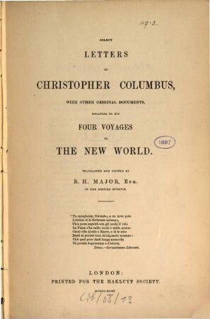 Select letters of Christopher Columbus : with other original documents, relating to his four voyages to the new world