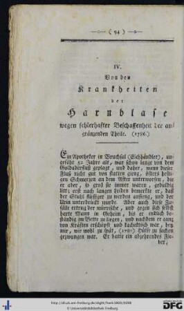 IV. Von den Krankheiten der Harnblase wegen fehlerhafter Beschaffenheit der angränzenden Theile.