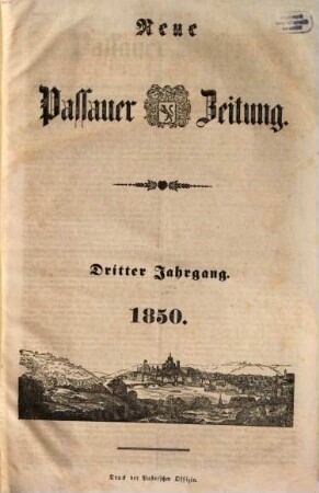 Neue Passauer Zeitung. 1850,1/6 = Jg. 3