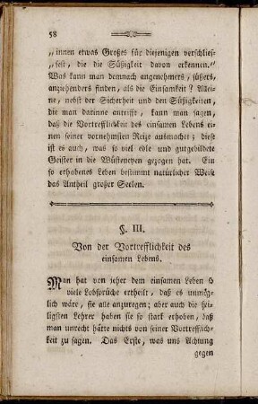 §. III. Von der Vortrefflichkeit des einsamen Lebens.