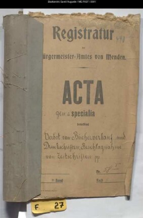 Verbot von Bücherverkauf und Druckschriften, Beschlagnahme von Zeitschriften etc. - generalia und specialia -
