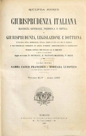 Giurisprudenza italiana. 45 = Ser. 5. 1893