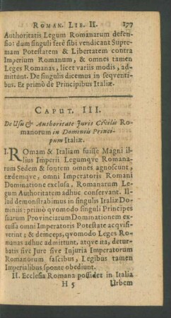 Caput. III. De Usu et Authoritate Juris Civilis Romanorum Principum Italiae.