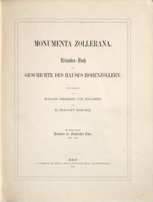 Monumenta Zollerana : Urkunden-Buch zur Geschichte des Hauses Hohenzollern, 6. Urkunden der Fränkischen Linie : 1398 - 1411