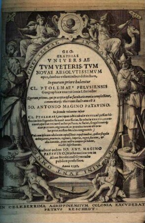 Geographiae Cl. Ptolemaei Pars Secunda : continens praeter antiquas ipsius Ptol. recentiores etiam tabulas, quae universae terrae facie nostro aevo cognita exhibent
