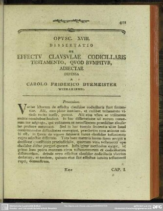 Opusc. XVIII. Dissertatio De Effectu Clausulae Codicillaris Testamento, Quod Rumpitur, Adiectae ...