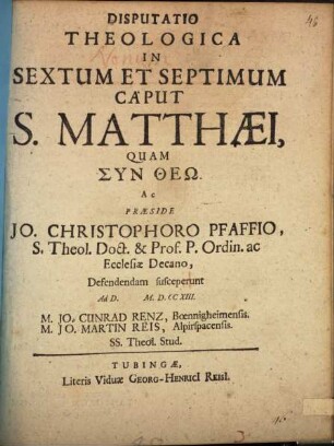 Disputatio Theologica In Sextum Et Septimum Caput S. Matthaei