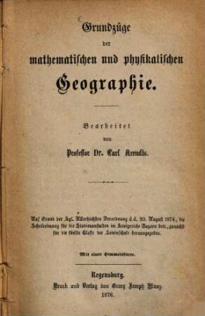 Grundzüge der mathematischen und physikalischen Geographie