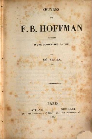 Oeuvres : précédées d'une notice sur sa vie, 3. Mélanges. - 1834