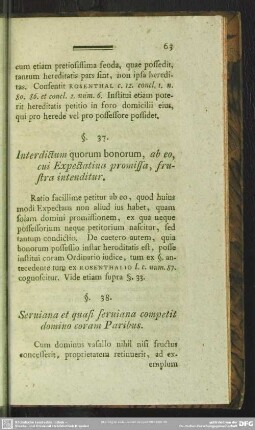 §. 38. Serviana et quasi serviana competit domino coram Paribus