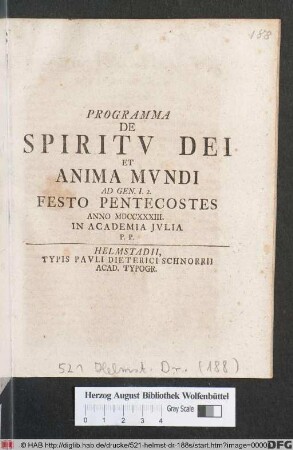 Programma De Spiritv Dei Et Anima Mvndi Ad Gen. I. 2. Festo Pentecostes Anno MDCCXXXIII. In Academia Jvlia P. P.
